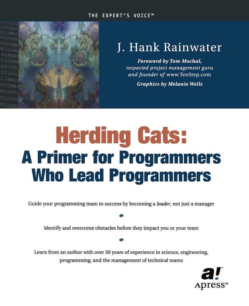 Pastores de gatos: Una guía para programadores que lideran programadores